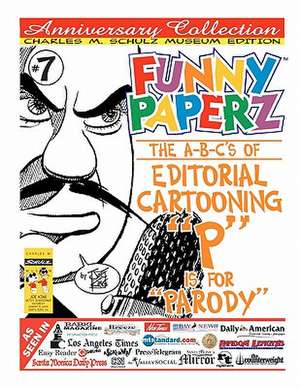 Funny Paperz #7 - P Is for Parody de Joe King