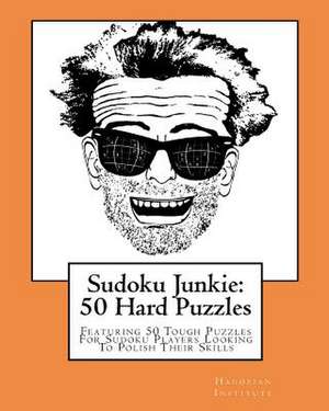 Sudoku Junkie de Hagopian Institute