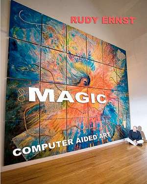 Magic de Rudy Ernst