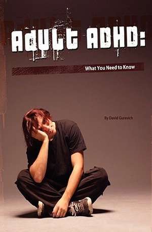 Adult ADHD de David Gurevich