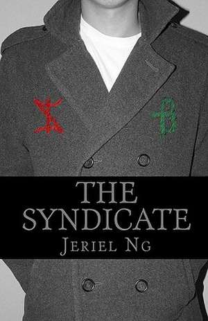 The Syndicate de Jeriel Ng