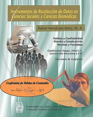 Instrumentos de Recoleccion de Datos En Ciencias Sociales y Ciencias Biomedicas de Rafael Hern Ndez-Nieto Ph. D.