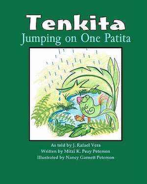 Tenkita, Jumping on One Patita de Mrs Mitzi K. Peterson