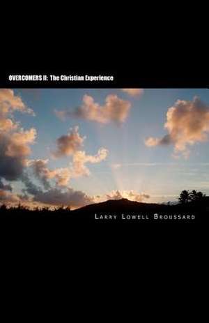 Overcomers II de Larry Lowell Broussard