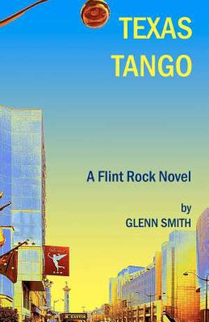 Texas Tango de Glenn Smith