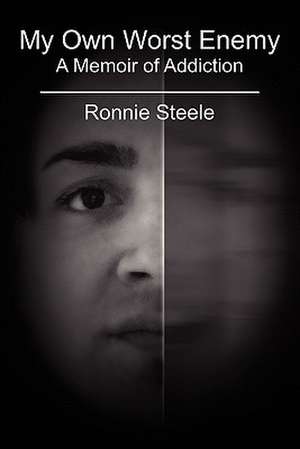 My Own Worst Enemy de Ronnie Steele