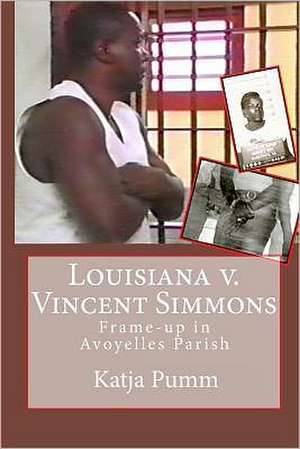 Louisiana V. Vincent Simmons de Katja Pumm