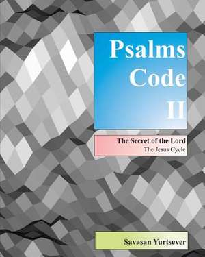 Psalms Code II de Savasan Yurtsever