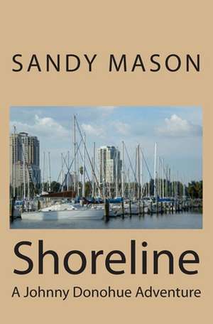 Shoreline de Sandy Mason