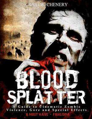 Blood Splatter de Craig W. Chenery