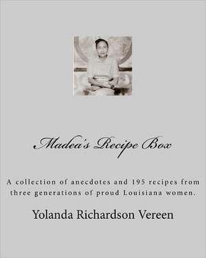 Madea's Recipe Box de Yolanda Richardson Vereen