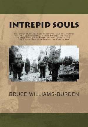 Intrepid Souls de Bruce Williams-Burden