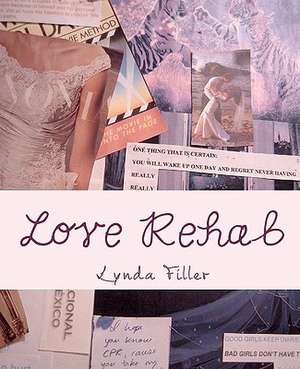 Love Rehab de Lynda Filler