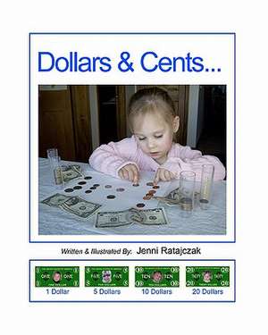 Dollars & Cents de Jenni Ratajczak