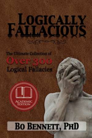 Logically Fallacious de Bo Bennett