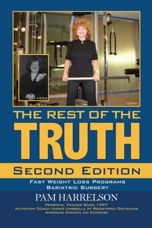 THE REST OF THE TRUTH de Pamela Harrelson