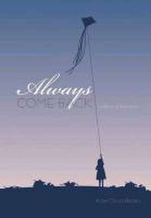 Always Come Back: A Collection of Short Stories de Adam David Brown