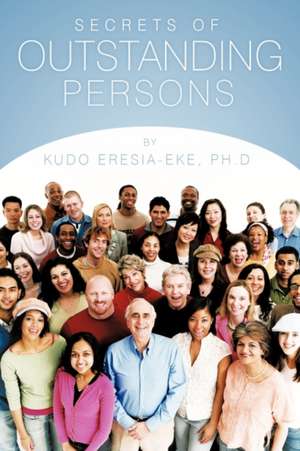 Secrets of Outstanding Persons de Kudo Eresia-Eke