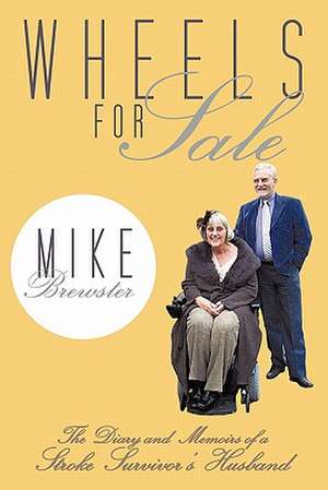 Wheels for Sale de Mike Brewster