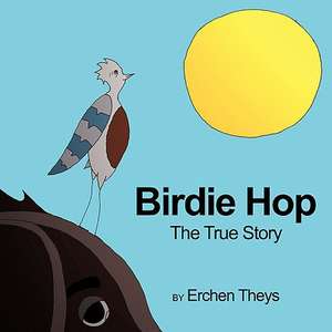 Birdie Hop de Erchen Theys