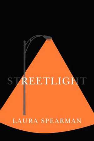 Streetlight de Laura Spearman