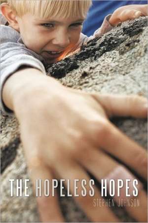 The Hopeless Hopes de Stephen Johnson