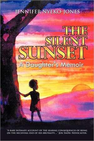 The Silent Sunset de Jennifer Nyeko-Jones