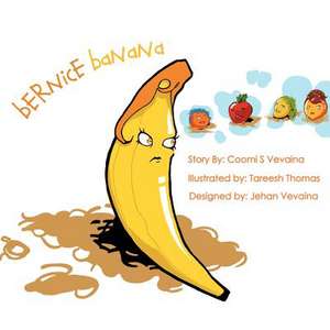 Bernice Banana de Coomi S. Vevaina