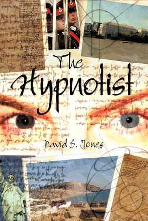 The Hypnotist de David S. Jones