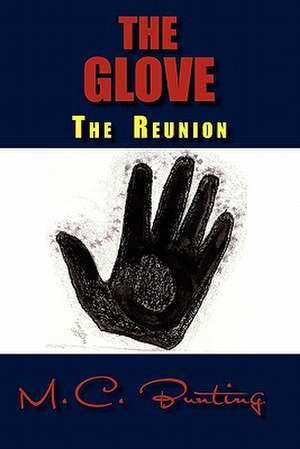 The Glove de M. C. Bunting