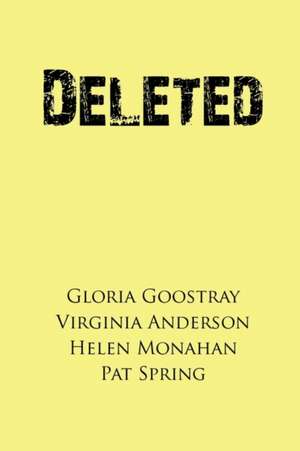 Deleted de Gloria Goostray