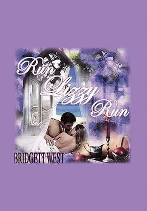 Run Lizzy Run de Bridgett West