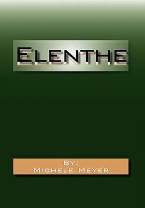 Meyer, M: Elenthe