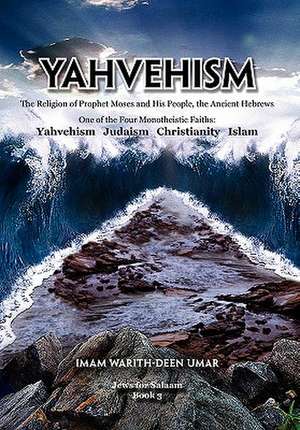 Umar, I: Yahvehism