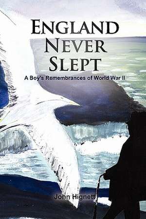 England Never Slept de John Hignett