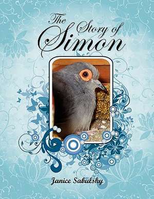 The Story of Simon de Janice Sabulsky