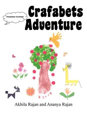 Crafabets Adventure de Akhila Rajan and Ananya Rajan