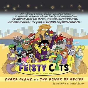 The Feisty Cats de Natasha &. David Breen