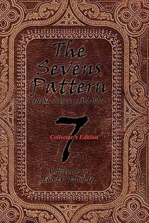 The Sevens Pattern de Lloyd C. Jr. Elson