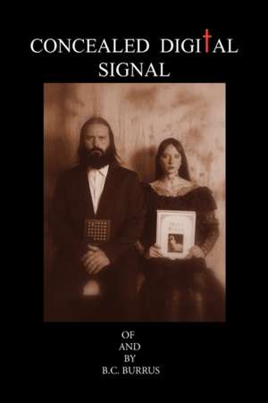 Concealed Digital Signal de B. C. Burrus