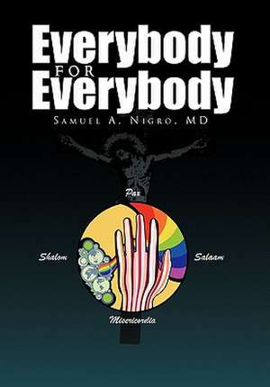 Everybody for Everybody de Samuel A. Nigro