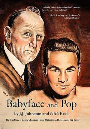 Baby Face and Pop de J. J. Johnston and Nick Beck