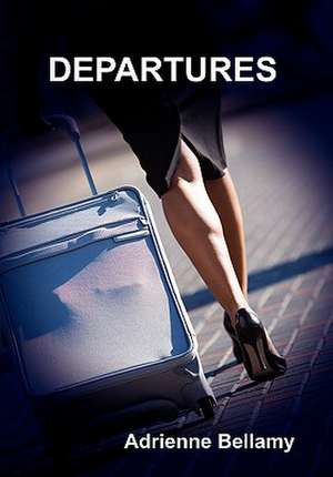 Departures de Adrienne Bellamy