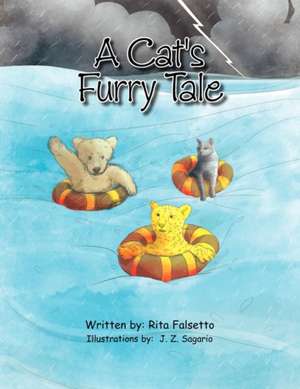 A Cat's Furry Tale de Rita Falsetto