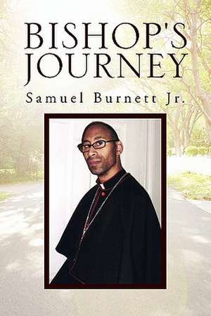 Bishop's Journey de Samuel Jr. Burnett