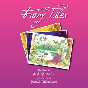 Fairy Tales de L. J. Casilio