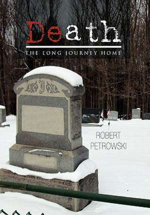 DEATH de Robert Petrowski