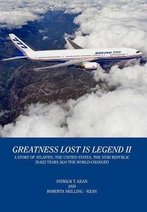 Kean, P: Greatness Lost Is Legend Vol. 2