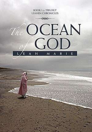 Marie, L: Ocean Of God