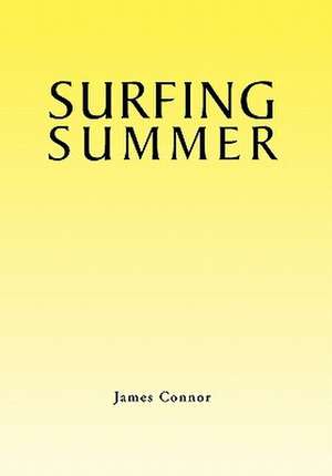 Surfing Summer de James Connor